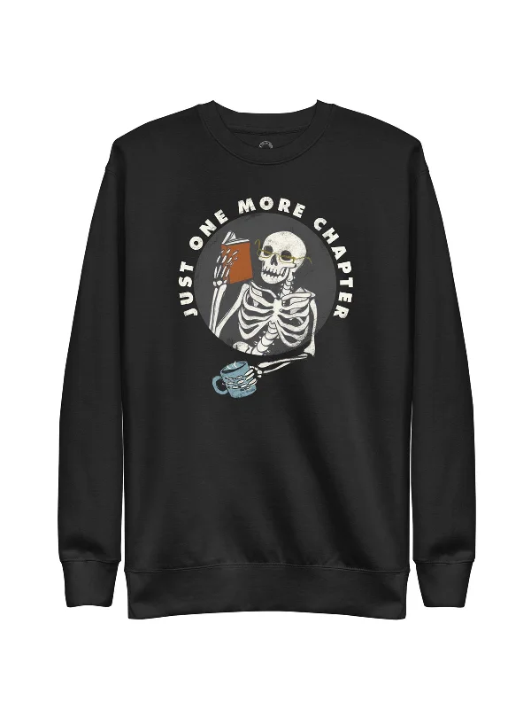 Just One More Chapter Unisex Sweatshirt (Print Shop)